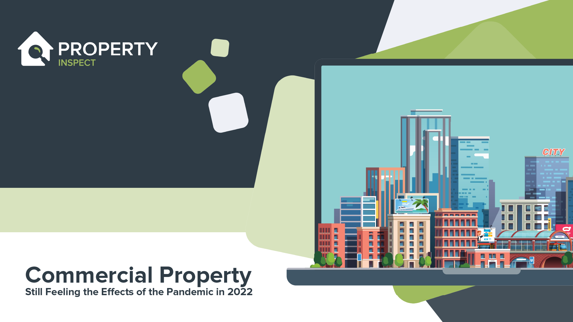 Commercial Property Still Feeling the Effects of the Pandemic in 2022